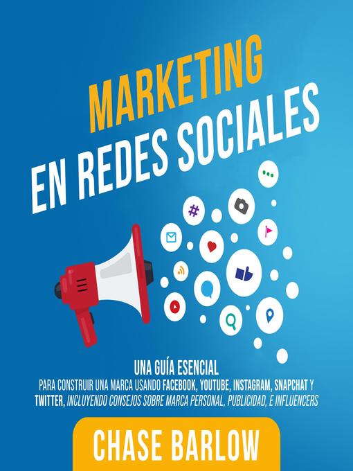 Title details for Marketing en Redes Sociales by Chase Barlow - Wait list